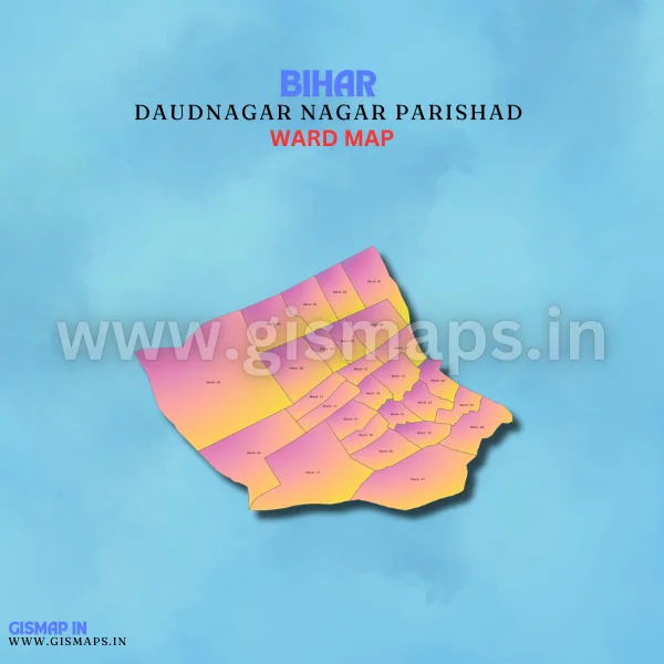 Daudnagar Nagar Parishad Ward Map